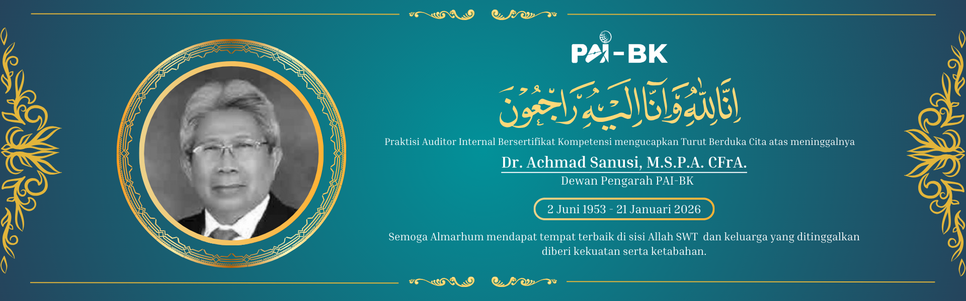 Turut Berduka Cita atas Meninggalnya Bapak Sanusi - Dewan Pengarah PAI-BK